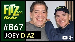 Joey Diaz (Fitzdog Radio #867) | Greg Fitzsimmons