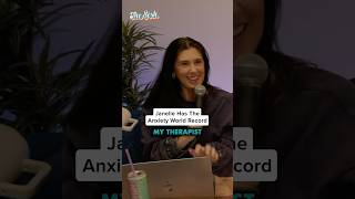 Janelle Has The Anxiety World Record