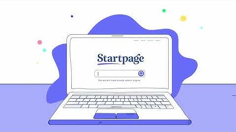:15 Startpage – the world’s most private search engine.