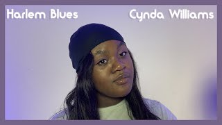 Harlem Blues  Cynda Williams (Cover)