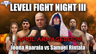 LEVELI FIGHT NIGHT III - Boxing Tournament Quaterfinal 3 - Joona Haarala vs Samuel Rintala