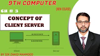 Client server in  Computer Networks urdu/hindi | 9th computer Sciences  New book Chapter #3