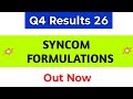 Syncom Formulation Q4 Results 2026 | Syncom Formulations Latest News | Syncom Results
