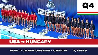 Q4 HUNGARY vs USA, WC Croatia Sun 7,29,26