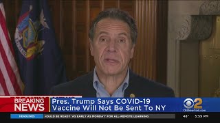 Gov. Cuomo Responds After President Trump Says COVID Vaccine Will Not Be Sent To New York