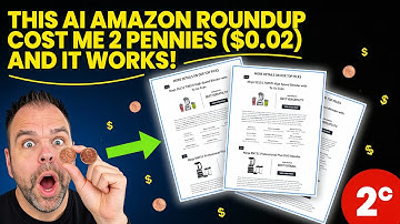 This AI Amazon Roundup Cost Me 2 Pennies ($0.02) and it Works!
