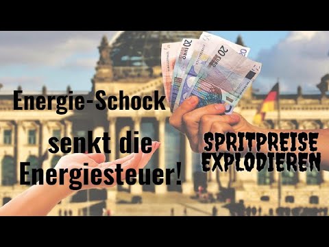 Energie-Schock: Spritpreise explodieren - senkt die Energiesteuer! Videoausblick