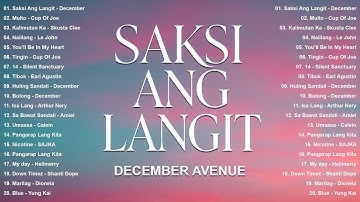 Saksi Ang Langit - December Avenue, Multo | Trending Songs Philippines - Viral OPM Music Playlist