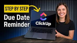 How To Create Automation For Due Date Reminders In ClickUp (2026)