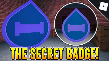 How to get THE SECRET BADGE in OPEN FLOOD TEST | Roblox