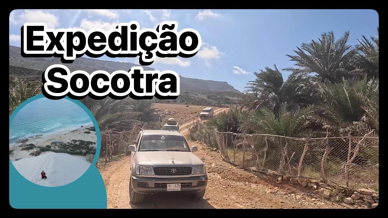 Socotra - A Ilha Dos Sonhos Entre o Iêmen e a Somalia - Ep13 - Iêmen