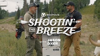 Shootin the Breeze: JASON DYER with GOLD TIP
We found Jason Dyer up at Utah TAC and got him Shootin the Breeze. Enjoy this episode with an amazing figure in the hunting industry. Thanks for joining Jason!
Check out the Spot Hogg Boonie on Blackovis.com - https://www.blackovis.com/brands/spot-hogg
Shop the Muley Freak Game Changer R in Exclusive BlackOvis color: https://www.blackovis.com/brands/muley-freak/muley-freak-game-changer-r-bino-harness
Shop the BlackOvis Hunter Tee: https://www.blackovis.com/brands/blackovis/blackovis-the-hunter-ii-tee-shirt
Shop Gold Tip Arrows on BlackOvis.com: https://www.blackovis.com/brands/gold-tip-arrows Shootin the Breeze: JASON DYER with GOLD TIP
