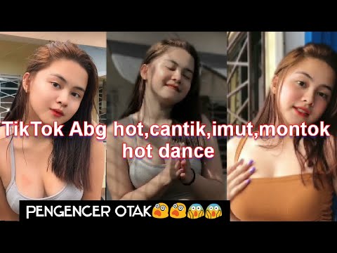 TikTok Abg hot dance|abg cantik,imut,montok,sexy mantull!!😂