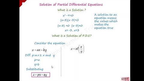 Solution of Partial differential equations| Types of solutions| Definition| Procedure for solutions