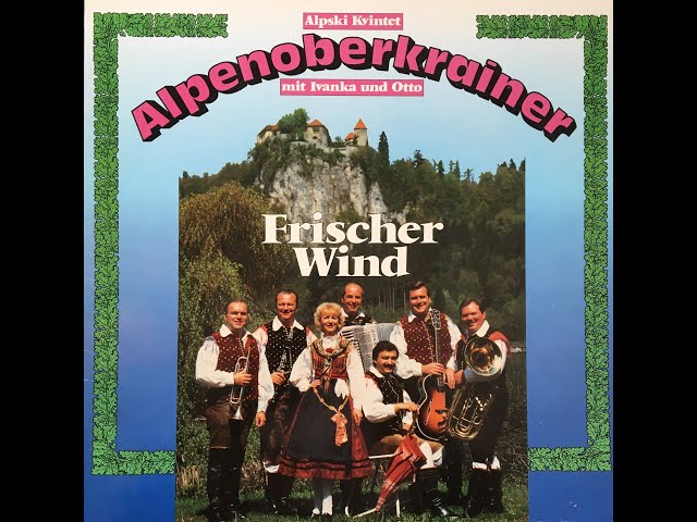 Alpen Oberkrainer - Frischer Wind