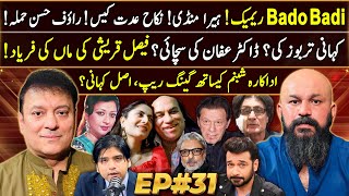 Dr Omer Adil  EP 31 | Kahani Tarbooz Ki | Bado Badi | Imran Khan | Faisal Qureshi | Haseeb Khan