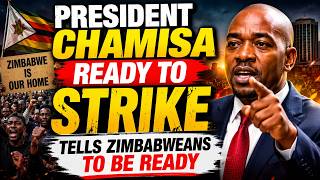 CHAMISA READY TO STIKE AND STOP 2030, PLANS AT ADAVANCED STAGES TO SURPRISE MAFIDI AND ZANU PF