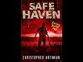 Safe Haven - Raining Blood (Part 1): Book 9 of the Post-Apocalyptic Zombie Horror series