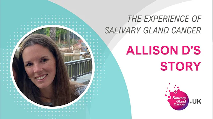 Allison D's Story | The Experience Of Salivary Gland Cancer - SGC UK