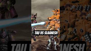 Les Tau Ont Tué Slaanesh ?