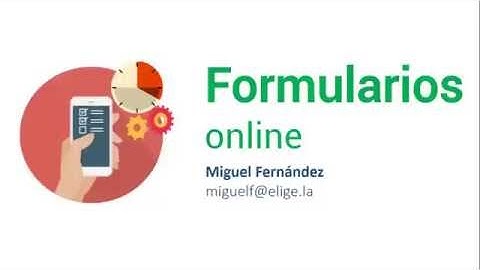 Formularios Online Parte 2 | Google forms: Desarrollo de preguntas