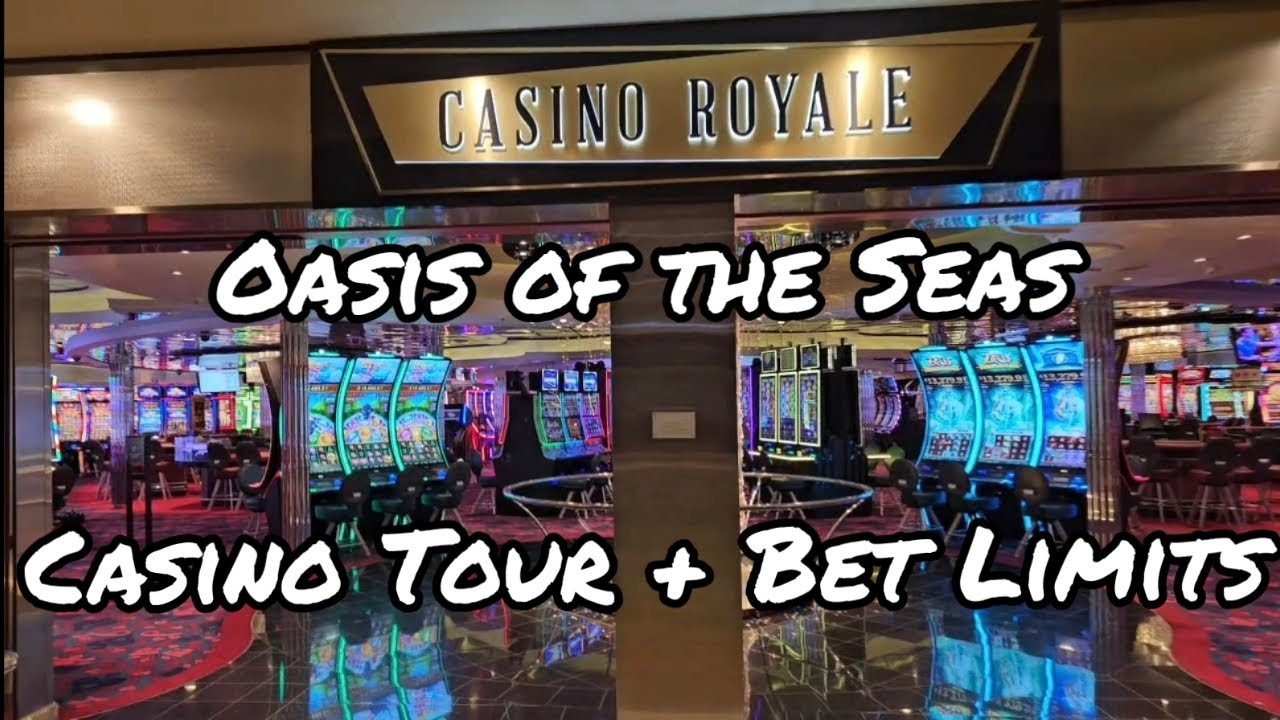 Oasis of the Seas Casino Tour | Royal Caribbean Club Royale Table Game Bet Limits and Slot Machines