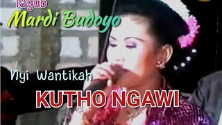 Nyi Wantika - Kuto Ngawi - Mardi Budoyo | Dangdut (Official Music Video)