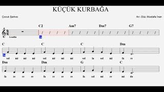 Video thumbnail of "KÜÇÜK KURBAĞA-(Play Along)--C--(2 sesli)--:Flute,Melodica,Guitar,Keyboard,Violin,Recorder."