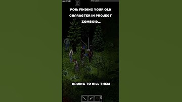 Finding your old character is a CRAZY experience!!! #projectzomboid #projectzomoidmod #steam #gaming