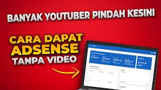 LEBIH SIMPEL, Cara Lain Dapat Adsense Dari Google Dengan Blog Gratisan