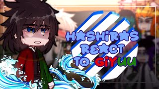 Hashiras react to Giyuu Tomioka || Kimetsu no yaiba 🎴 || gcrv ||