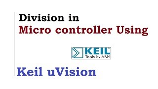 KTU | Microcontroller Lab EC 305  :  Division by reading Data from Memory in Microcontroller