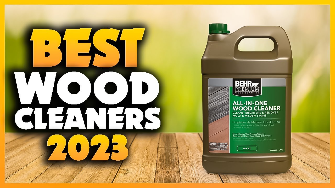 Top 5 Best Wood Cleaners You can Buy Right Now [2023] YouTube