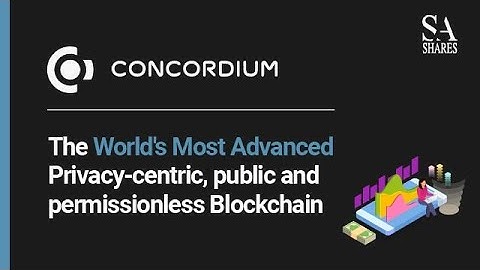 Concordium Blockchain - The World
