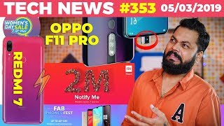 Redmi 7 Specs Out, 2Mln Note 7 Booked, OPPO F11 Pro Launched, HUGE Flipkart & Amazon Sale - TTN#353