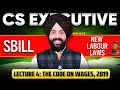 New Labour Codes Series 🚀📚 | Code on Wages 2019 ⚖️ | Lecture 4 🎓 | CS GD Saluja