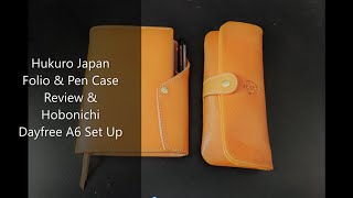 Hukuro A6 Folio and Pen Case Review with Hobonichi Dayfree A6 Set Up