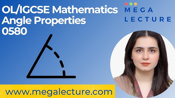 O Level - IGCSE Mathematics - Angle Properties - IGCSE 0580