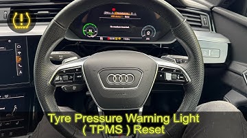 2021 AUDI E TRON tyre pressure warning reset