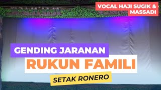 RUKUN FAMILI || GIRUAN GENDING JARANAN VERSI RUFA VOCAL BINTANG PANGGUNG RUKUN FAMILI #rukunfamili