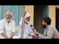 Eye witness of partition 1947 | Painful story Baba Yameen |Ropar (India) to 451GB Roparian(Pak)