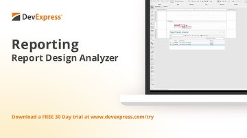 Avoid Mistakes in Report Creation with the Help of Report Design Analyzer (v21.1)