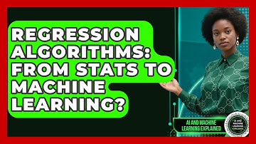 Regression Algorithms: From Stats To Machine Learning? - AI and Machine Learning Explained