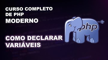 Como Usar VARIÁVEIS em PHP é Mais Fácil do que Você Imagina!