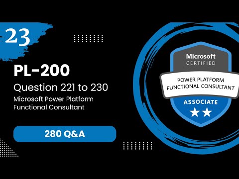 PL 200 Exam Q&A #23 - Microsoft Power Platform Functional Consultant