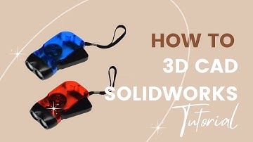 SOLIDWORKS Hand Crank Torch Tutorial Part 2