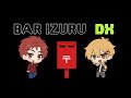 BAR　IZURU　DX　その１２＃BARIZURU