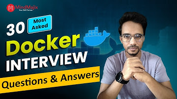 Docker Interview Questions 2025 | Docker Interview Questions and Answers | MindMajix