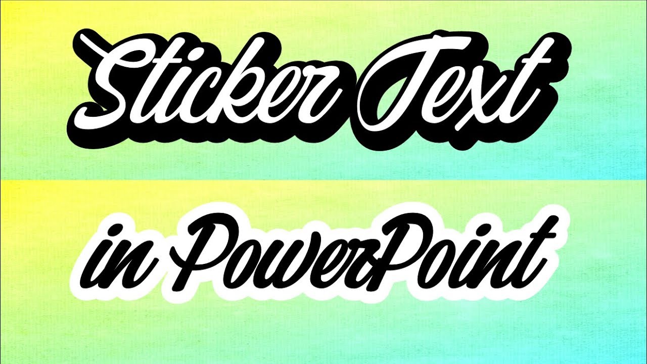 Sticker text effect in PowerPoint - YouTube