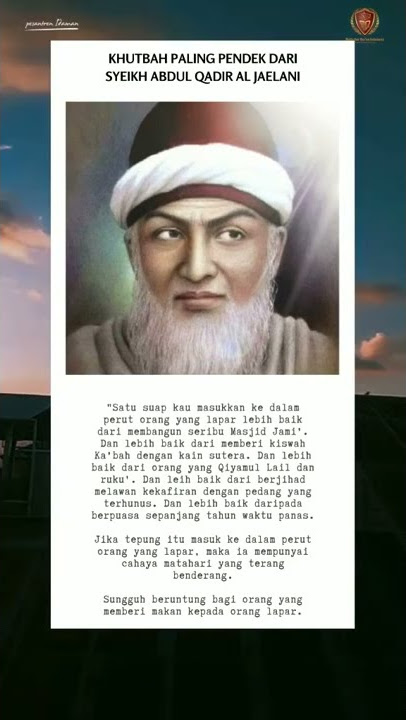 kata kata syekh Abdul Jailani - Story w.a 30 detik